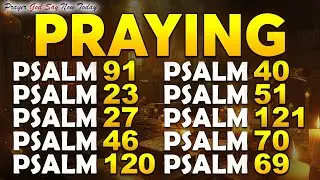 PSALMS TO PROTECT YOUR FAMILY AND HOME - LISTEN TO THIS AND WATCH EVERY CURSE BREAK OFF YOUR LIFE