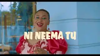 Maggie Muliri & Elisha Muliri Ft Michael Bakenda – Neema Tu (Offcial Music Video)