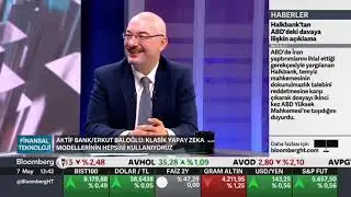 Müşteri Çözümleri Genel Müdür Yardımcısı Erkut Baloğlu / Bloomberg HT TV– 07.05.2025