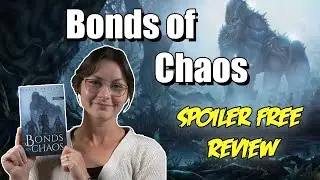 Bonds of Chaos by Zack Argyle || Spoiler Free Review