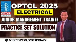 OPTCL Junior Management Trainee | Practice Test Solutions II