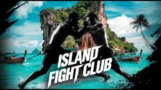 Island Fight Club: Fight Tips & Money Lessons in Thailand