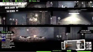This War Of Mine .:. erste Runde .:. #017 .:. [Twitch Export][HD]