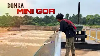 Dumka Mini Goa // Pani Pura Bhur Gya Hai Guys 💦