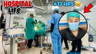 Hospital Life Of Medical Student | Long Duty Of 12 Hours