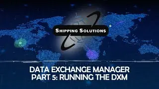 Shipping Solutions Data Exchange Manager: Running the DXM