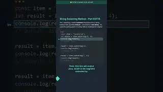 🎯 String Substring Method - Part 63/715 - Clean Code Practice #shorts #javascript