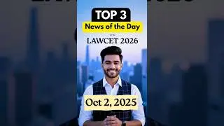 Top 3 Current Affairs for Lawcet 2026  | Daily Current Affairs