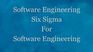 Six Sigma For Software Engineering - Unit -5 ( Software Engineering) JNTUH (B.Tech)