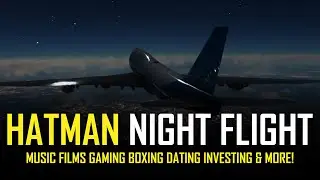HATMAN: NIGHT FLIGHT SHOW #22