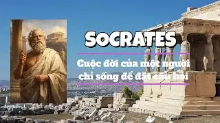 Socrates V&agrave; Sự Thật Khiến Athens Sợ H&atilde;i