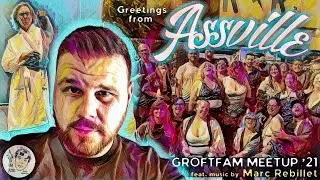 Greetings from Assville: Groft Fam Meetup 2021