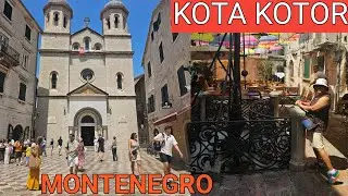 KOTOR MONTENEGRO WALKING TOUR 2025 - KOTA KOTOR DI MONTENEGRO