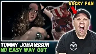 Best TOMMY JOHANSSON Cover Ever? | No Easy Way Out ( ROBERT TEPPER Cover Rocky 4) [ First Reaction ]