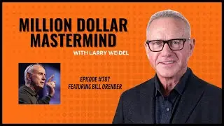 Episode #787 - Avoid The Debt Trap with Bill Orender