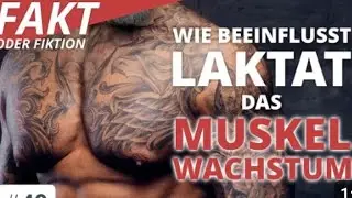 Wie Laktat auch bei leichtem Training Muskeln zum Wachstum anregt! 💪 vs. 🎓