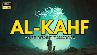 Surah Al-Kahf! The devil will not enter the house an blessings will pour down | Morning prayers