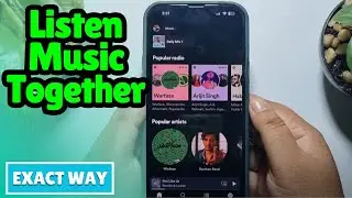 How To Listen Music Together on Spotify | Full Guide