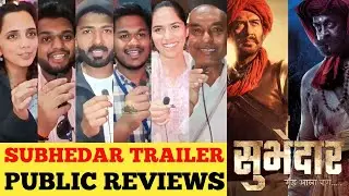 SUBHEDAR Trailer Public Reactions, SUBHEDAR Trailer Reviews, SUBHEDAR Trailer Public Reviews