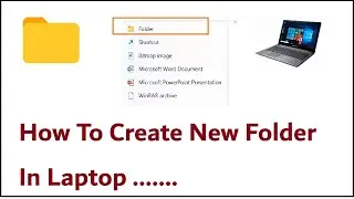 How To Create New Folder In Laptop