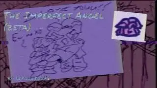 The Imperfect Angel BETA - BREADHEAD OST BONUS 03