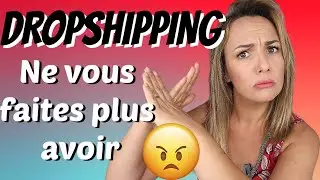 DROPSHIPPING/ARNAQUE INFLUENCEURS : Ne vous faites plus avoir!!!