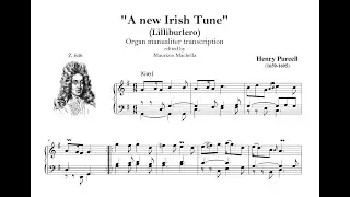 Henry Purcell (1659-1795): A new irish Tune (Lilliburlero)