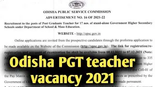 OPSC pgt teacher vacancy 2021। Odisha govt teacher jobs। Odisha pgt teacher vacancy 2021 opsc bharti