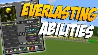 EVERLASTING ABILITIES: Skill Mod to Improve Your Character - Minecraft Mod 1.10.2/1.10/1.9.4