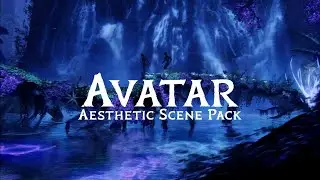 Avatar Aesthetic Scene Pack (+Download)
