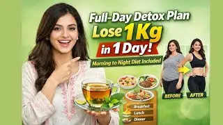 1 Day Pakistani Detox Diet | 1 Kg Water Weight Loss | Flat Belly Plan