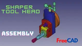 ASSEMBLY | SHAPER TOOL HEAD | FreeCAD