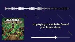 Ujamaa: Beyond the Solo Hustle | Tha Daily Spark