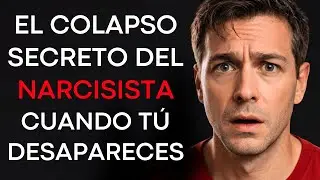 Las 8 Etapas del Colapso de un Narcisista Cuando Se Da Cuenta de Que Te Perdió