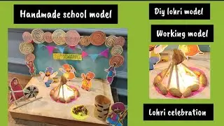 3D working model of Lohri celebration| traditional culture of punjab| diy handmade lohri craft ideas