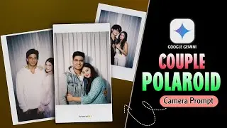 Instagram Trending Ai Polaroid Camera Photo Editing Prompts | Google Gemini Viral Photo Editing