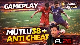 NUOVO GAMEPLAY MUTLU38 🔥 + ANTI CHEAT | INSTALLAZIONE COMPLETA | Football Life 2026