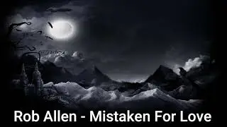 Rob Allen ⁃⁃⁃ Mistaken For Love (HOT RnB)