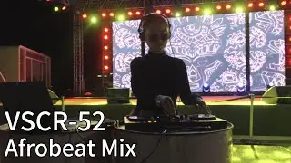 Experience Ethnic Fire Dance and the Sound of Wilderness in the Valley-VSCR-52(Monikat Afrobeat Mix)