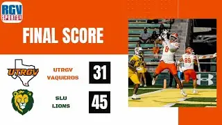 UTRGV Football Highlights: UTRGV vs. Southeastern Louisiana