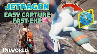 EASY JETRAGON CAPTURE / FAST EXP - PALWORLD