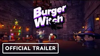 Burger Witch - Official Release Date Trailer