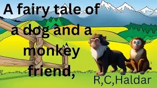 , Learn English Through story# Fairy tale of A dog and a monkey freainds# WOFF Land #