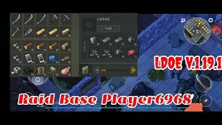 LDOE Raid Player6968 | Last Day on Earth v.1.19.1