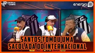 SANTOS TOMOU UMA SACOLADA DO INTERNACIONAL - CONFIRA AS REAÇÕES DO ENERGIA EM CAMPO