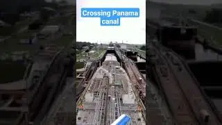 Panama canal ship crossing