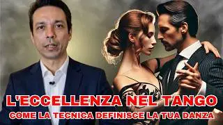 L'Eccellenza nel Tango: Come la Tecnica Definisce la Tua Danza