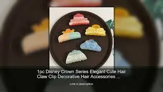 1pc Disney Crown Series Elegant Cute Hair Claw Clip Decorative Hair Accessories Bun Hairpin Bir