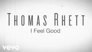 Thomas Rhett - I Feel Good (Instant Grat Video) ft. LunchMoney Lewis