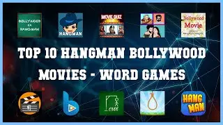 Top 10 Hangman Bollywood Movies Android Games